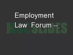 Employment  Law  Forum --