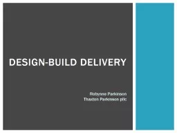 Design-Build Delivery Robynne Parkinson