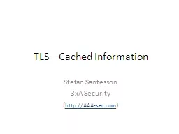 TLS – Cached Information