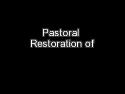 Pastoral Restoration of