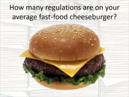 How many regulations are on your average fast-food cheeseburger?