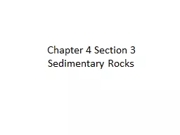 Chapter 4 Section 3 Sedimentary Rocks