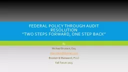 Federal Policy Through Audit Resolution