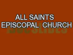 ALL SAINTS  EPISCOPAL  CHURCH
