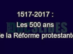 1517-2017 : Les 500 ans de la Réforme protestante