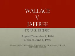 Wallace v. Jaffree 472 U. S. 38 (1985)