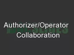 Authorizer/Operator  Collaboration