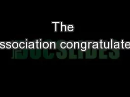 The association congratulates