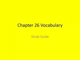 Chapter 26 Vocabulary Study Guide