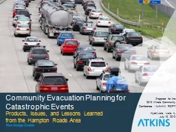Community Evacuation Planning for Catastrophic Events