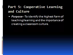 Part 5: Cooperative Learning and Culture