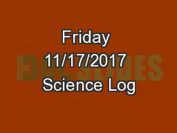 Friday 11/17/2017 Science Log