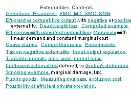 Externalities: Contents Definition.  Examples.