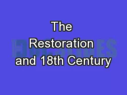 The Restoration and 18th Century
