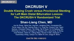 DKCRUSH V Shao-Liang Chen, MD