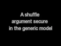 A shuffle argument secure in the generic model