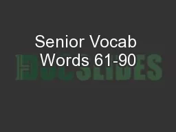 Senior Vocab Words 61-90