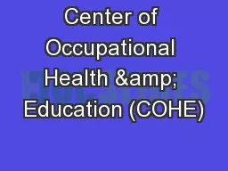 Center of Occupational Health & Education (COHE)
