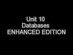 Unit 10 Databases ENHANCED EDITION