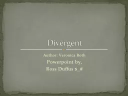 Author: Veronica Roth Powerpoint