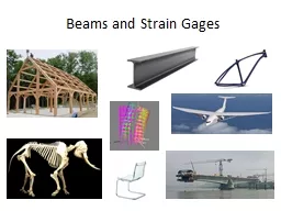 Beams and Strain Gages Cantilever beams