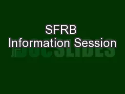 SFRB Information Session