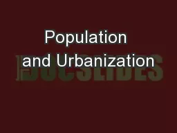 Population and Urbanization