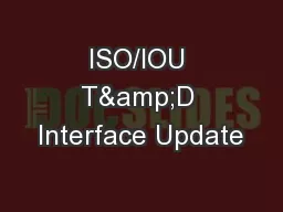 ISO/IOU T&D Interface Update