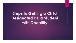 Steps to Getting a Child Designated as  a Student with Disability