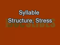 Syllable Structure, Stress