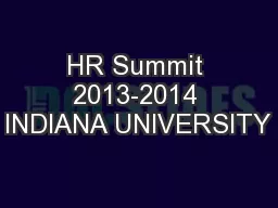 HR Summit 2013-2014 INDIANA UNIVERSITY