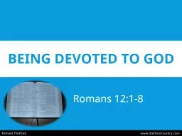 Being devoted to god Romans 12:1-8
