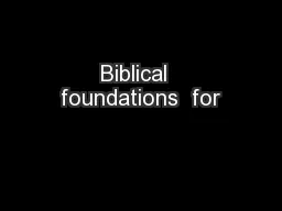Biblical  foundations  for
