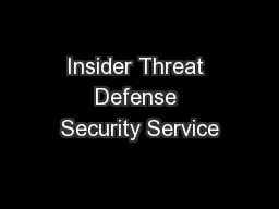Insider Threat Defense Security Service