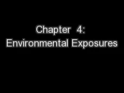 Chapter  4: Environmental Exposures