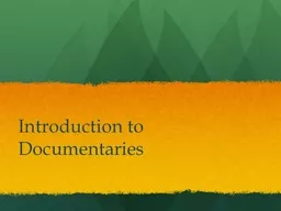 Introduction to  Documentaries