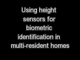 Using height sensors for biometric identification in multi-resident homes