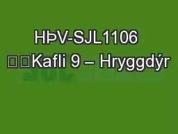 HÞV-SJL1106 		Kafli 9 – Hryggdýr