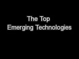 The Top Emerging Technologies