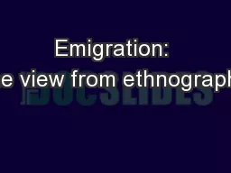 Emigration: the view from ethnography