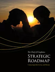 e Chief of Chaplains Strategic Roadmap Connecting Fait