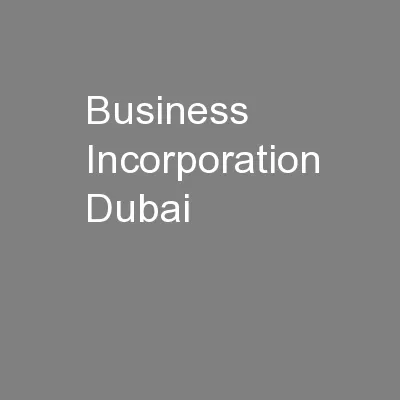 Business Incorporation Dubai