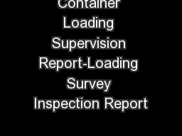 Container Loading Supervision Report-Loading Survey Inspection Report