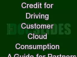 Earning Credit for Driving Customer Cloud Consumption – A Guide for Partners
