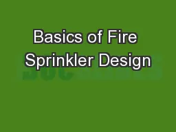 Basics of Fire Sprinkler Design
