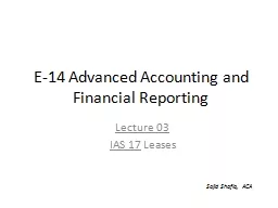 E-14 Advanced Accounting and Financial Reporting