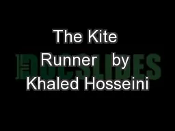 The Kite Runner   by Khaled Hosseini