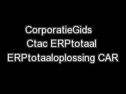 CorporatieGids   Ctac ERPtotaal ERPtotaaloplossing CAR