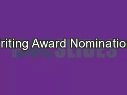 Writing Award Nominations