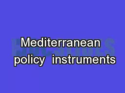 Mediterranean  policy  instruments